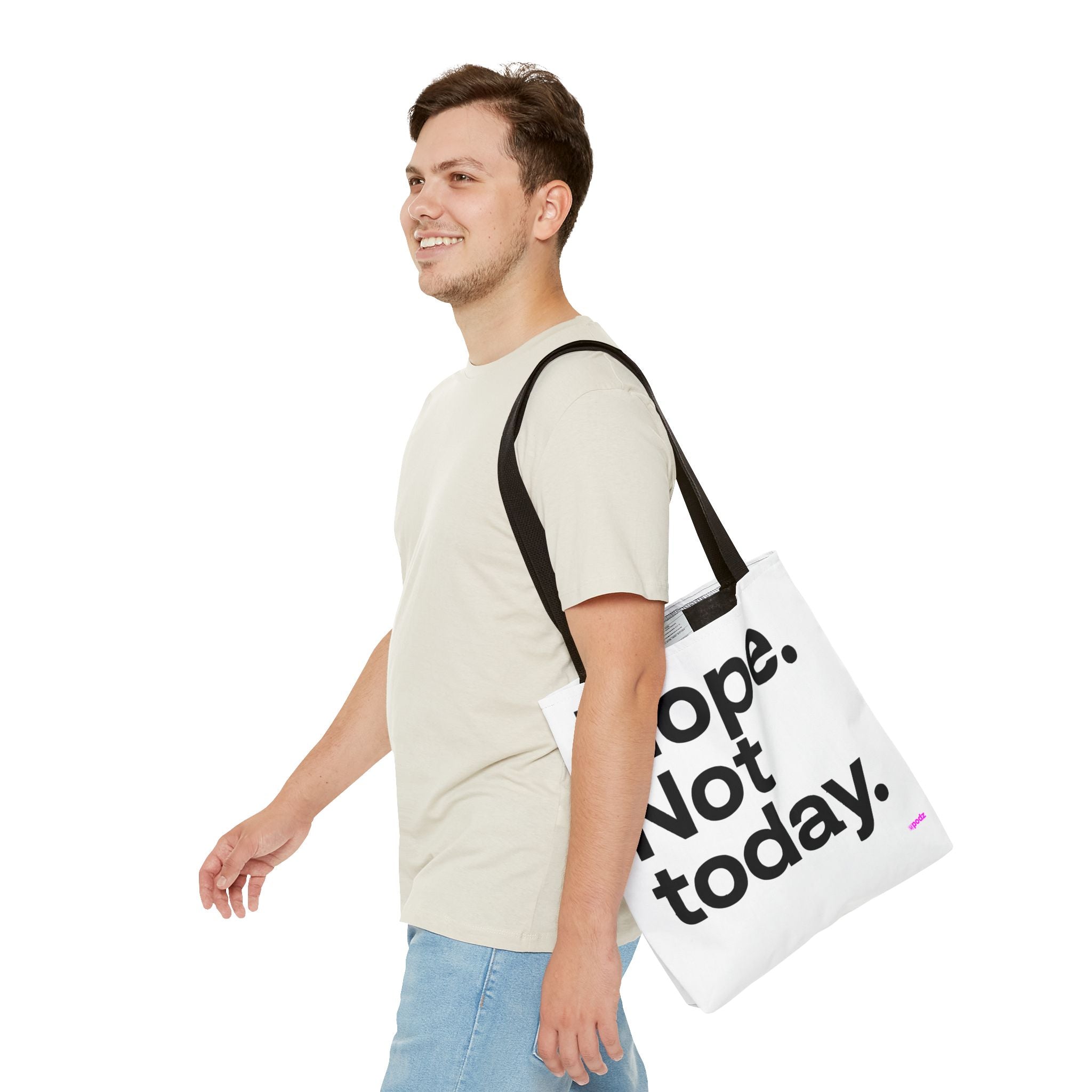 Nope Not Today Tote Bag - Quirky Fun Bag