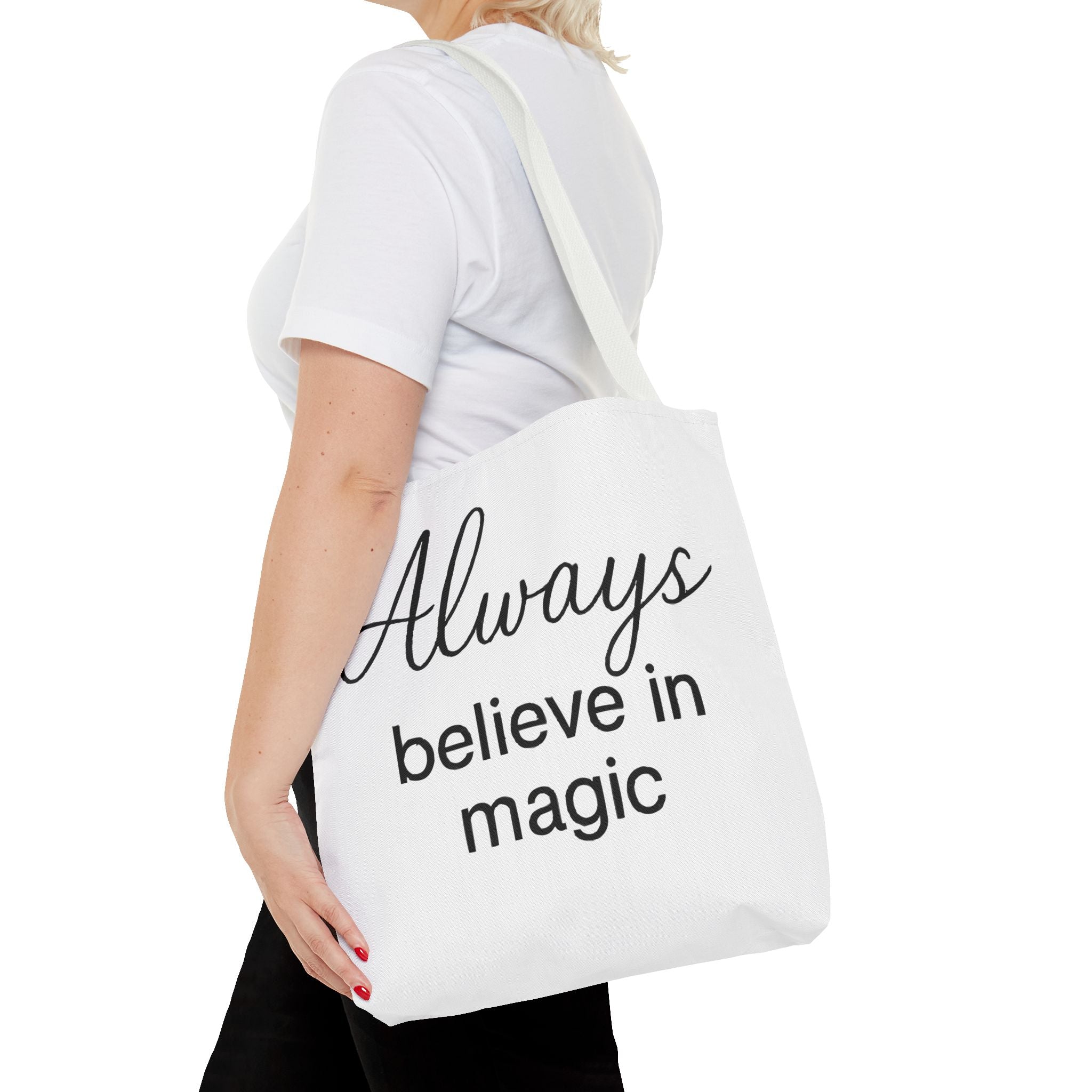 Always Believe in Magic Tote Bag, Inspirational Gift, Eco-Friendly Shopping Bag