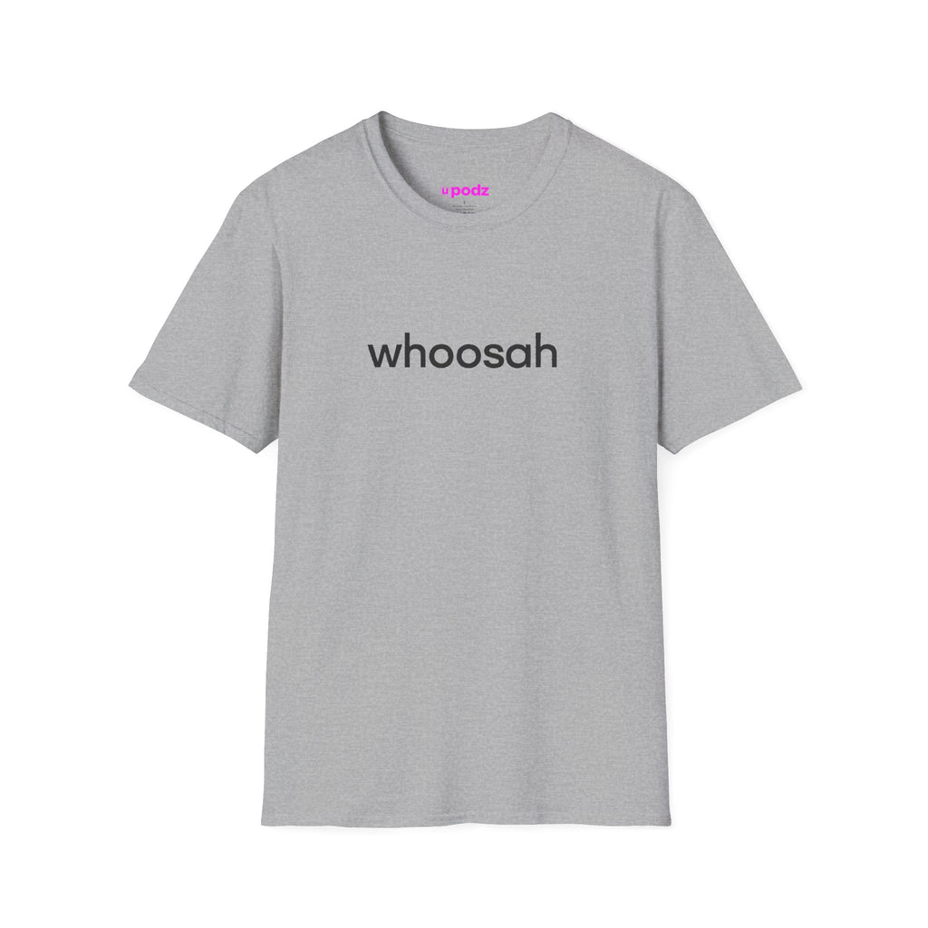 Whoosah T-Shirt