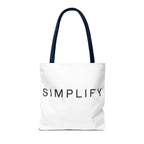 Simplify Tote Bag, Inspirational Gift, Eco-Friendly Shopping Bag