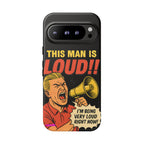 Loud Man Design, Tough Cases, Phone Cover