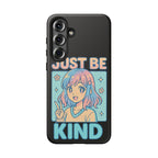 Just Be Kind Design, Tough Cases, Phone Cover