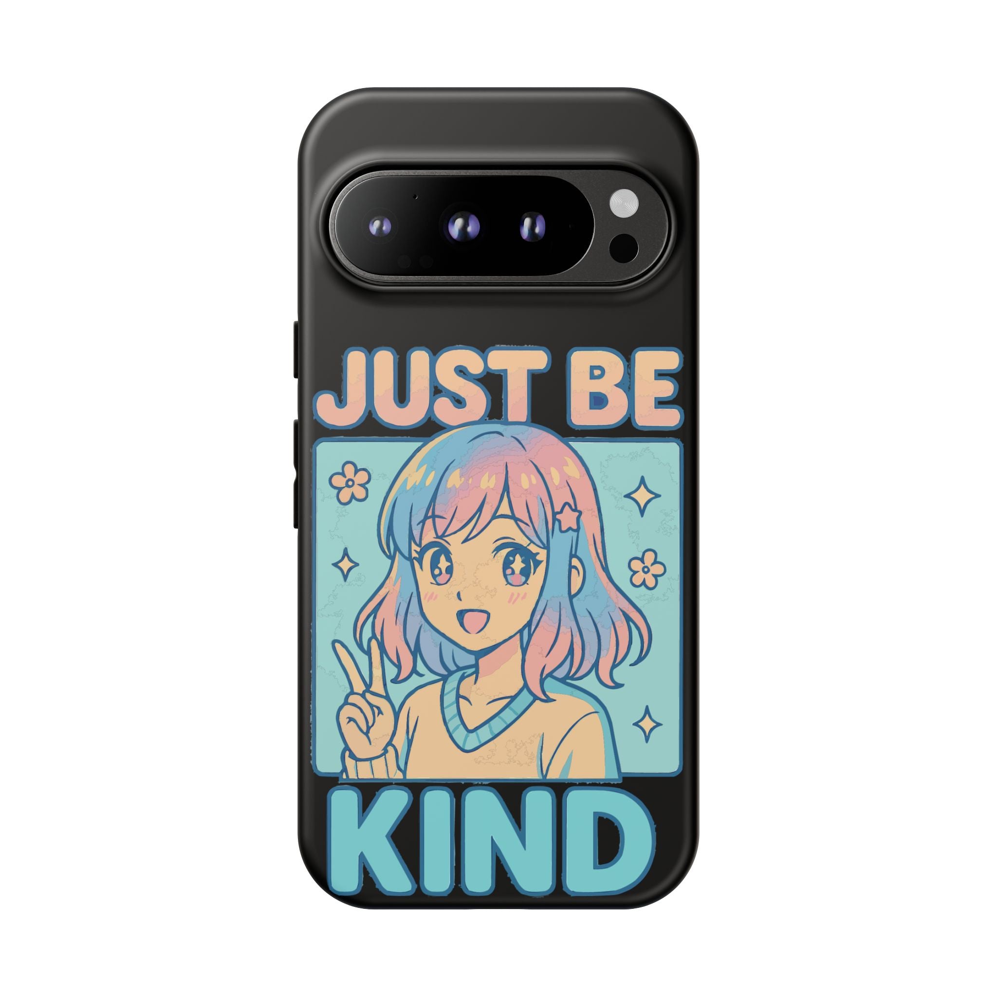 Just Be Kind Design, Tough Cases, Phone Cover
