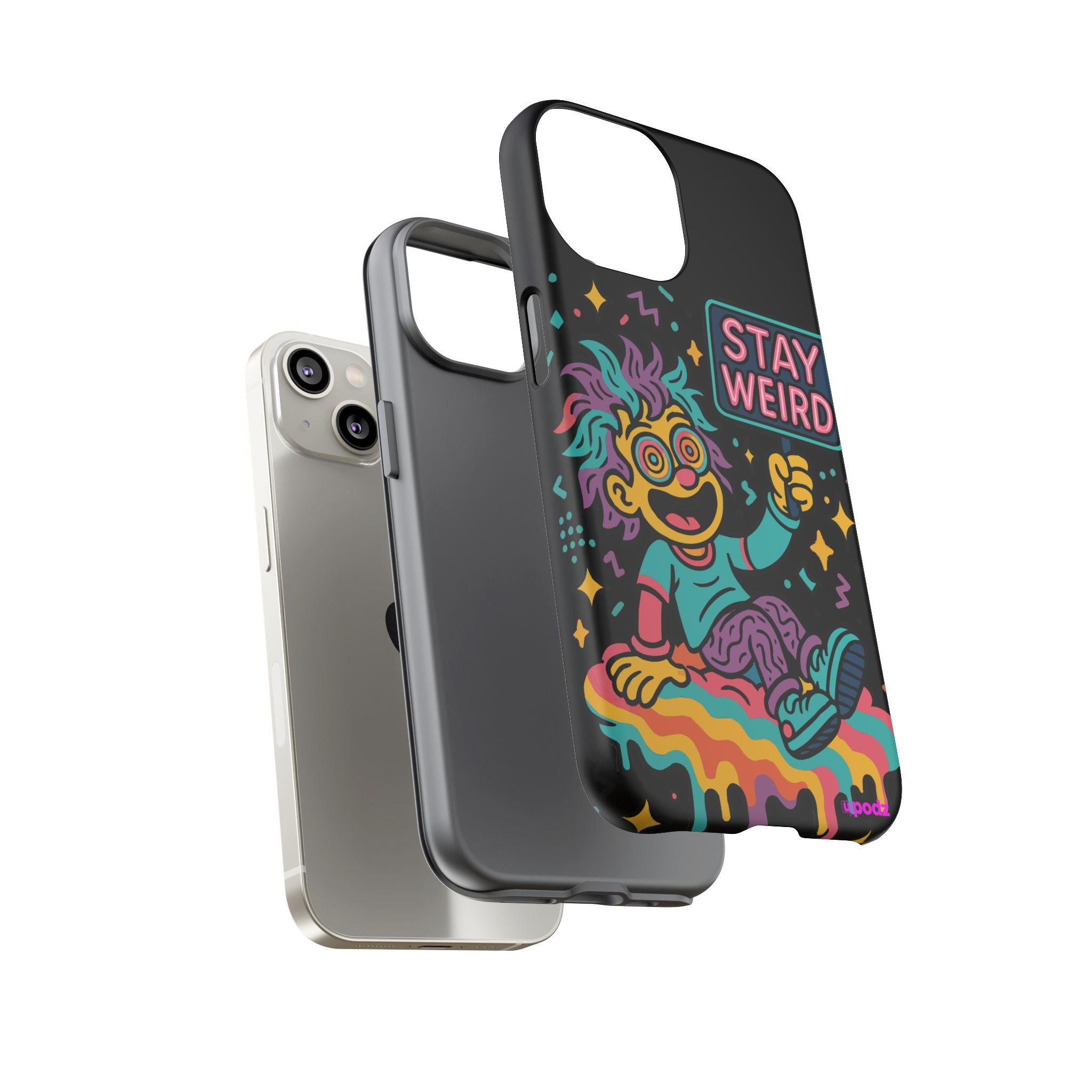 Stay Weird Design, Tough Cases, Phone Cover