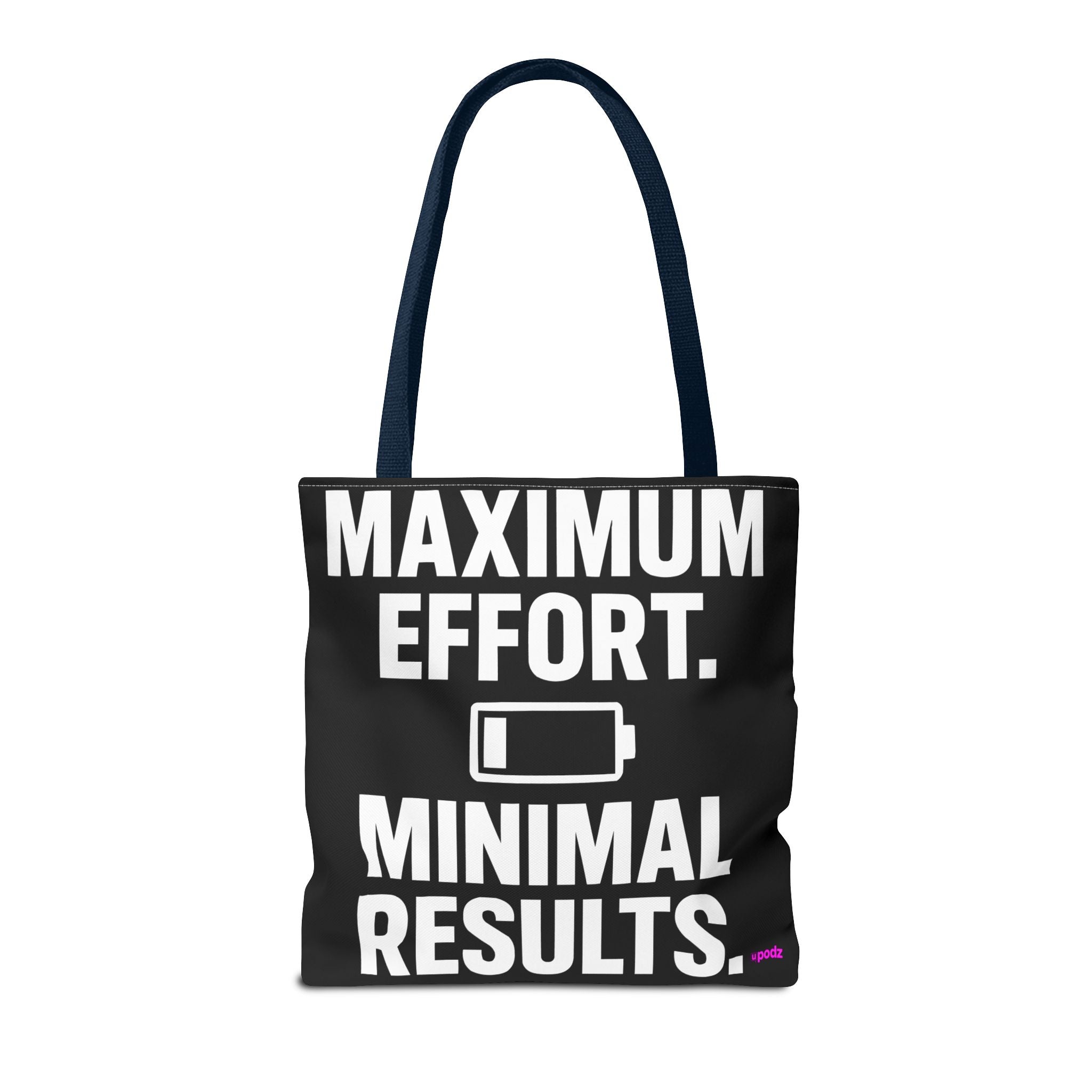 Maximum Effort Tote Bag - Quirky Fun Bag