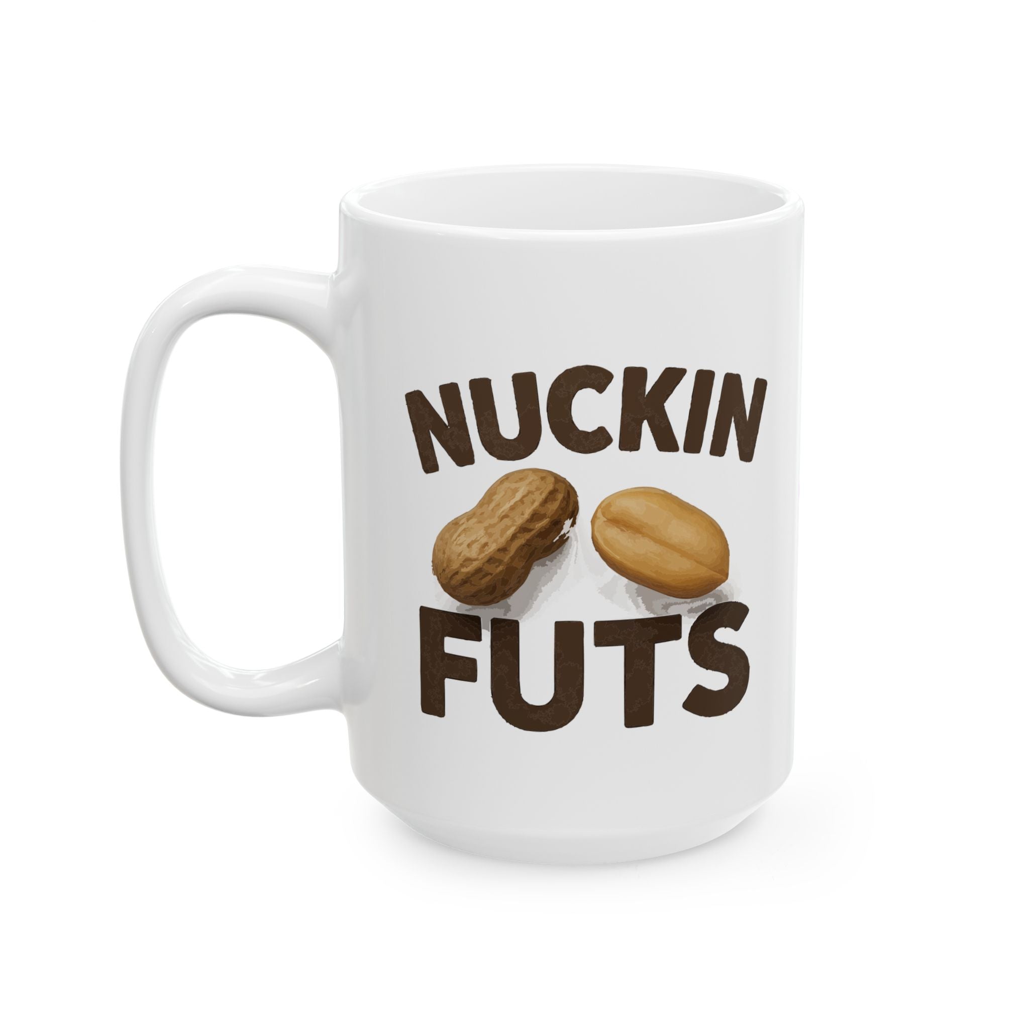 Nuckin Futs Ceramic Mug |  Personalized Mug