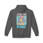 Just Be Kind, Hoodie