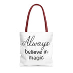 Always Believe in Magic Tote Bag, Inspirational Gift, Eco-Friendly Shopping Bag