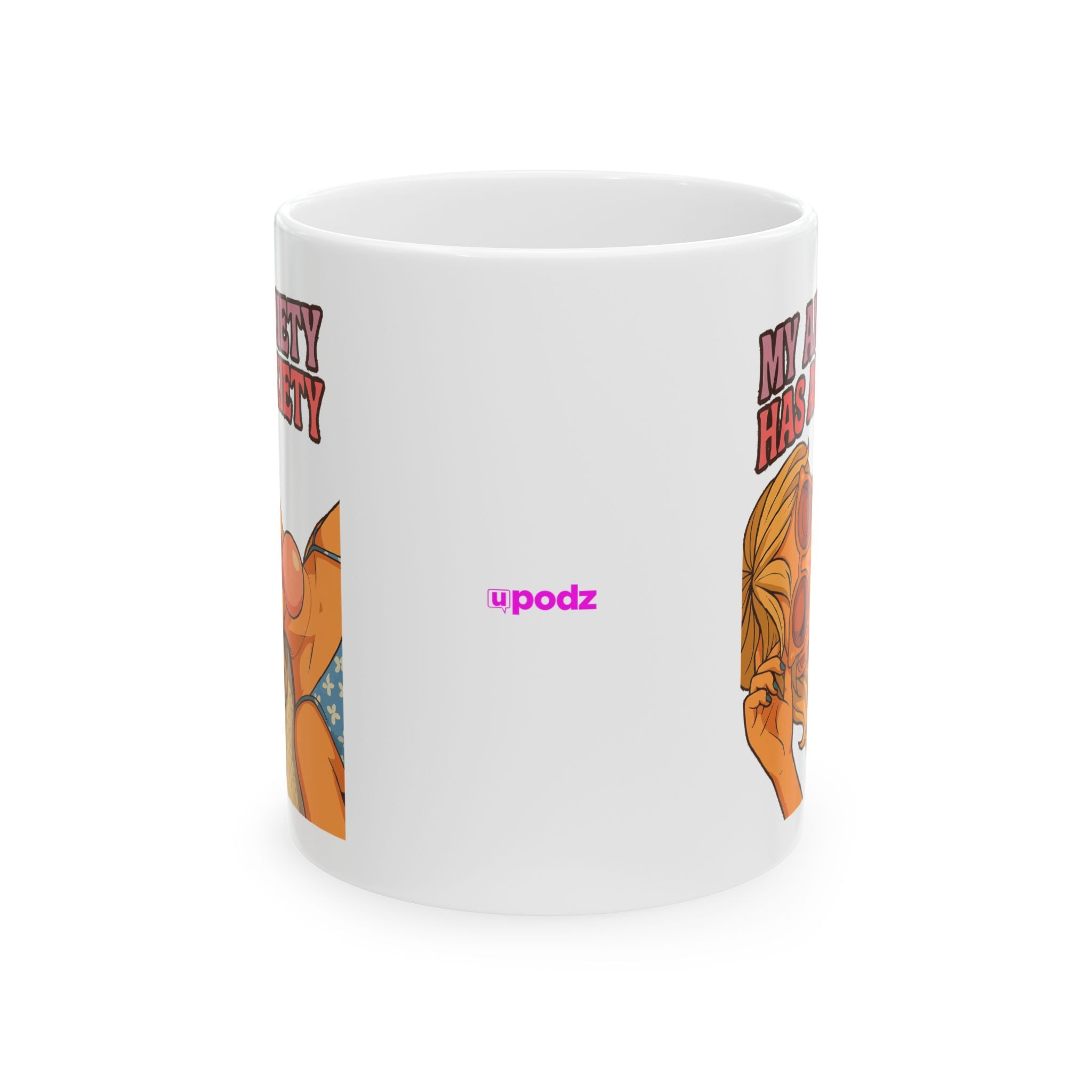 My Anxiety Ceramic Mug |  Personalized Mug
