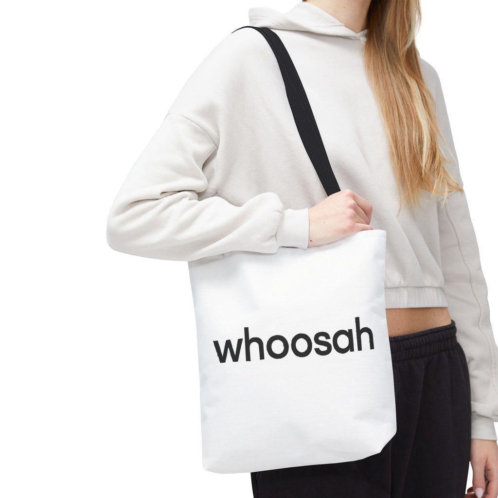 Whoosah Tote Bag - Motivational Carryall
