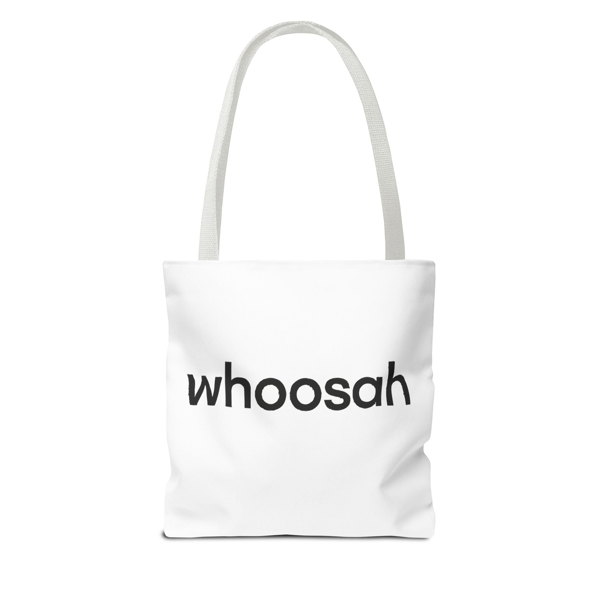 Whoosah Tote Bag - Motivational Carryall