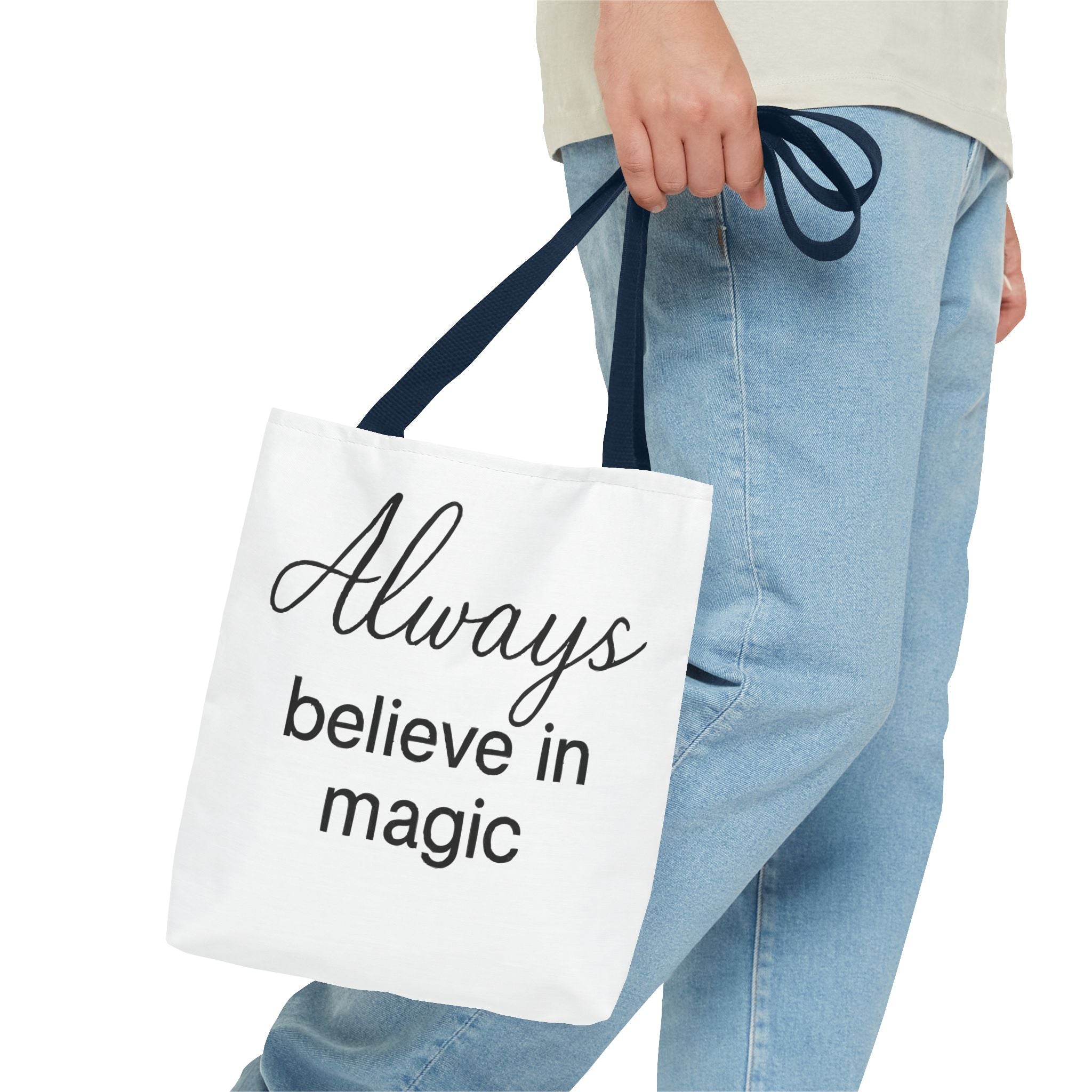 Always Believe in Magic Tote Bag, Inspirational Gift, Eco-Friendly Shopping Bag