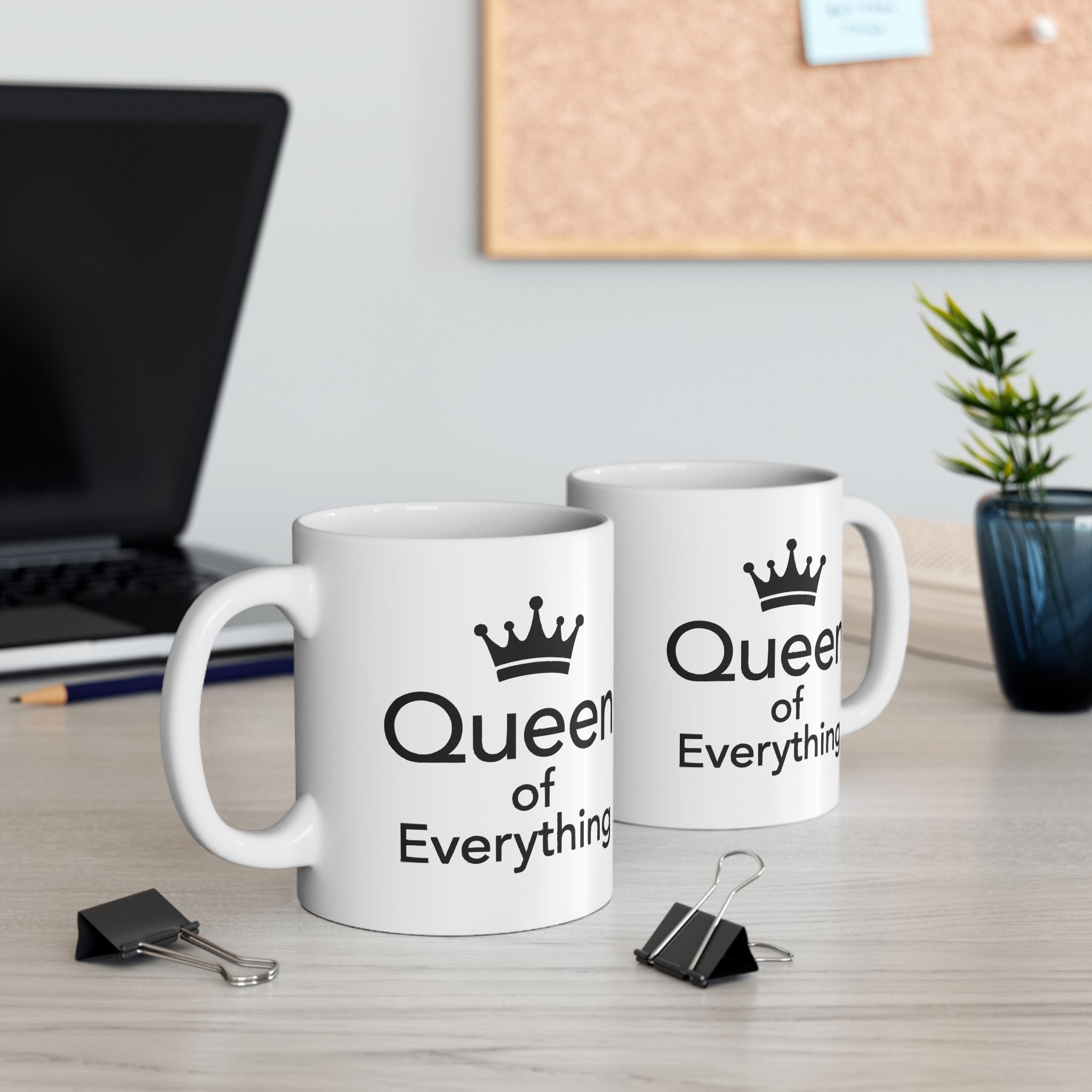 Queen Of Everything Ceramic Mug |  Personalized Mug