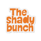 The Shady Bunch Die-Cut Magnets | Cute Home Decor, Gift for Friends