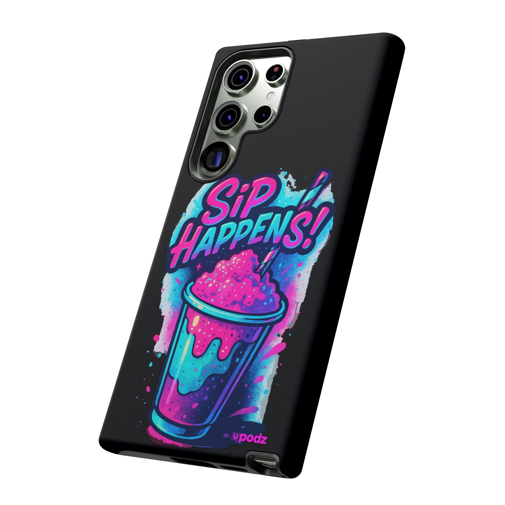 Sip Happens Phone Case Design, Tough Cases, Phone Cover