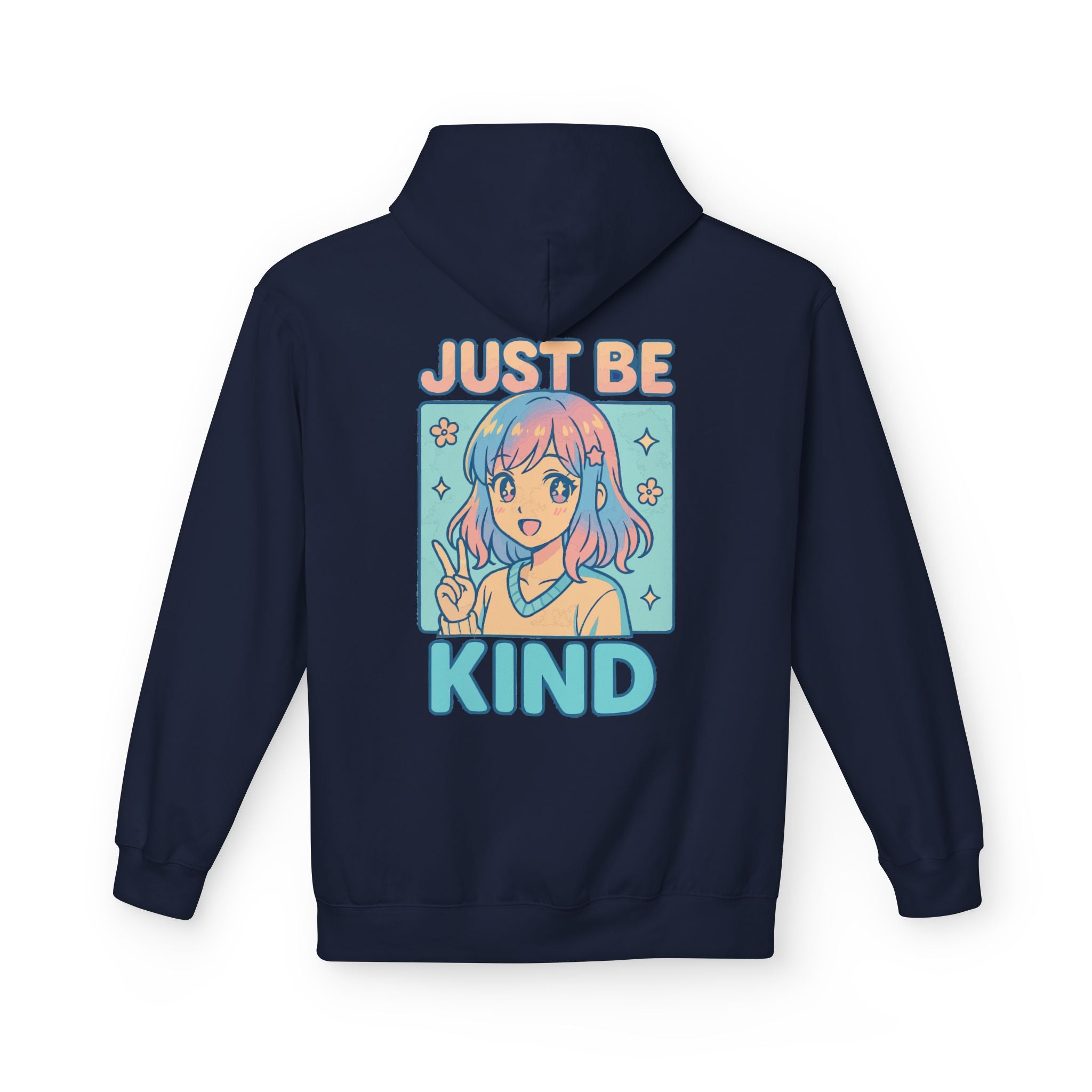 Just Be Kind, Hoodie