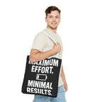 Maximum Effort Tote Bag - Quirky Fun Bag