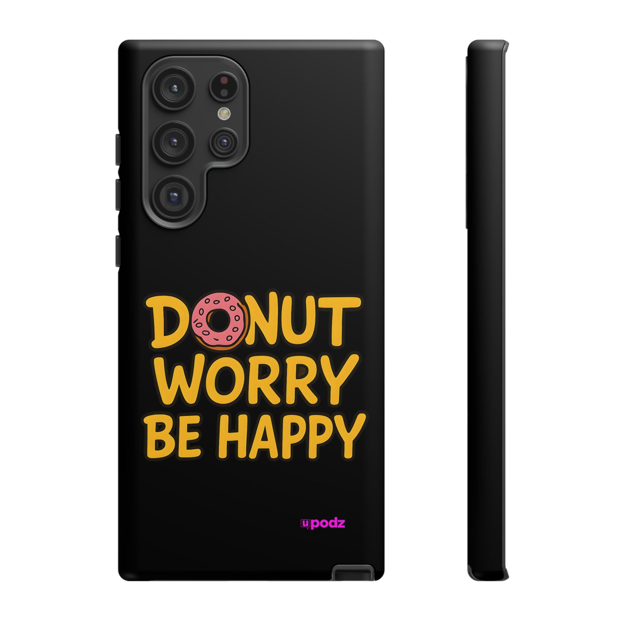 Donut Worry Design, Tough Cases, Phone Cover
