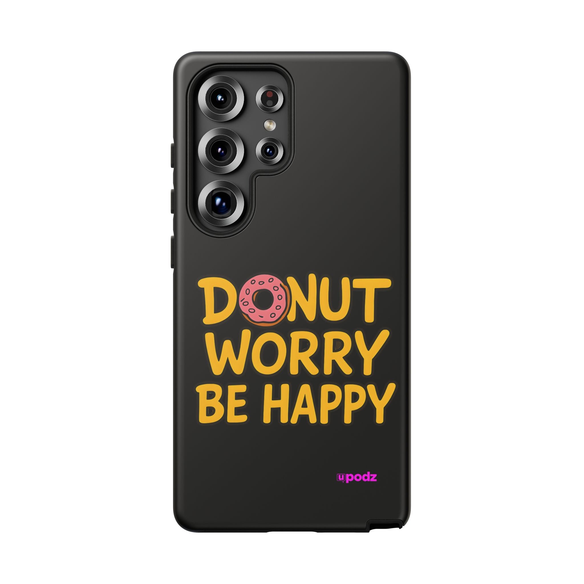 Donut Worry Design, Tough Cases, Phone Cover