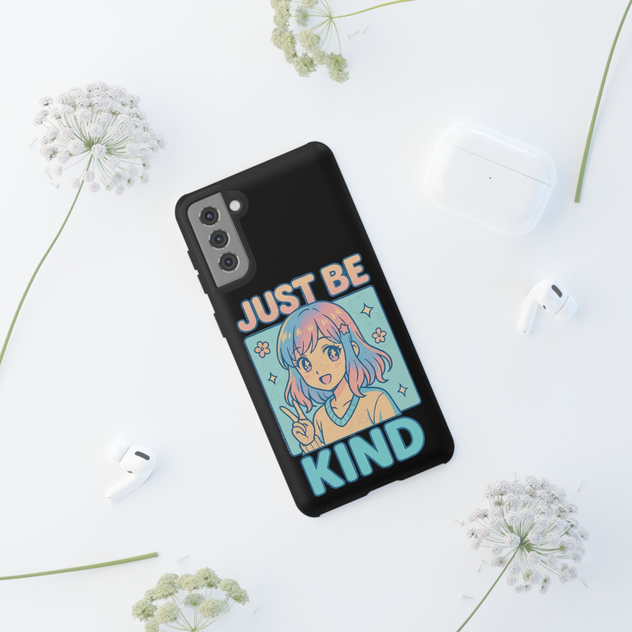 Just Be Kind Design, Tough Cases, Phone Cover