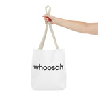 Whoosah Tote Bag - Motivational Carryall