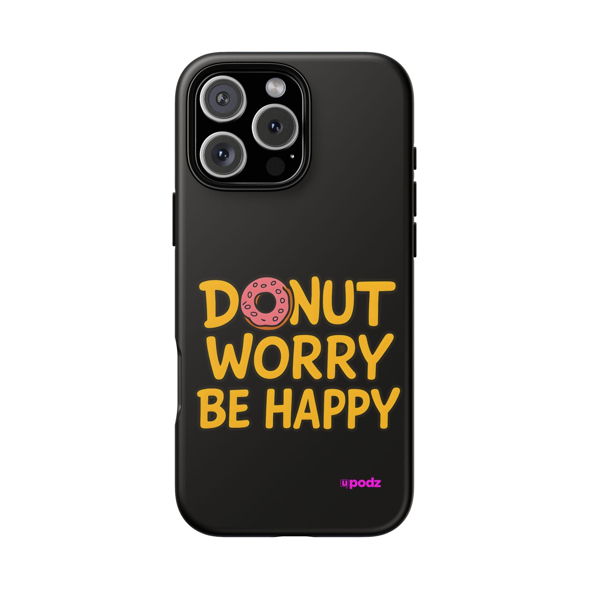 Donut Worry Design, Tough Cases, Phone Cover