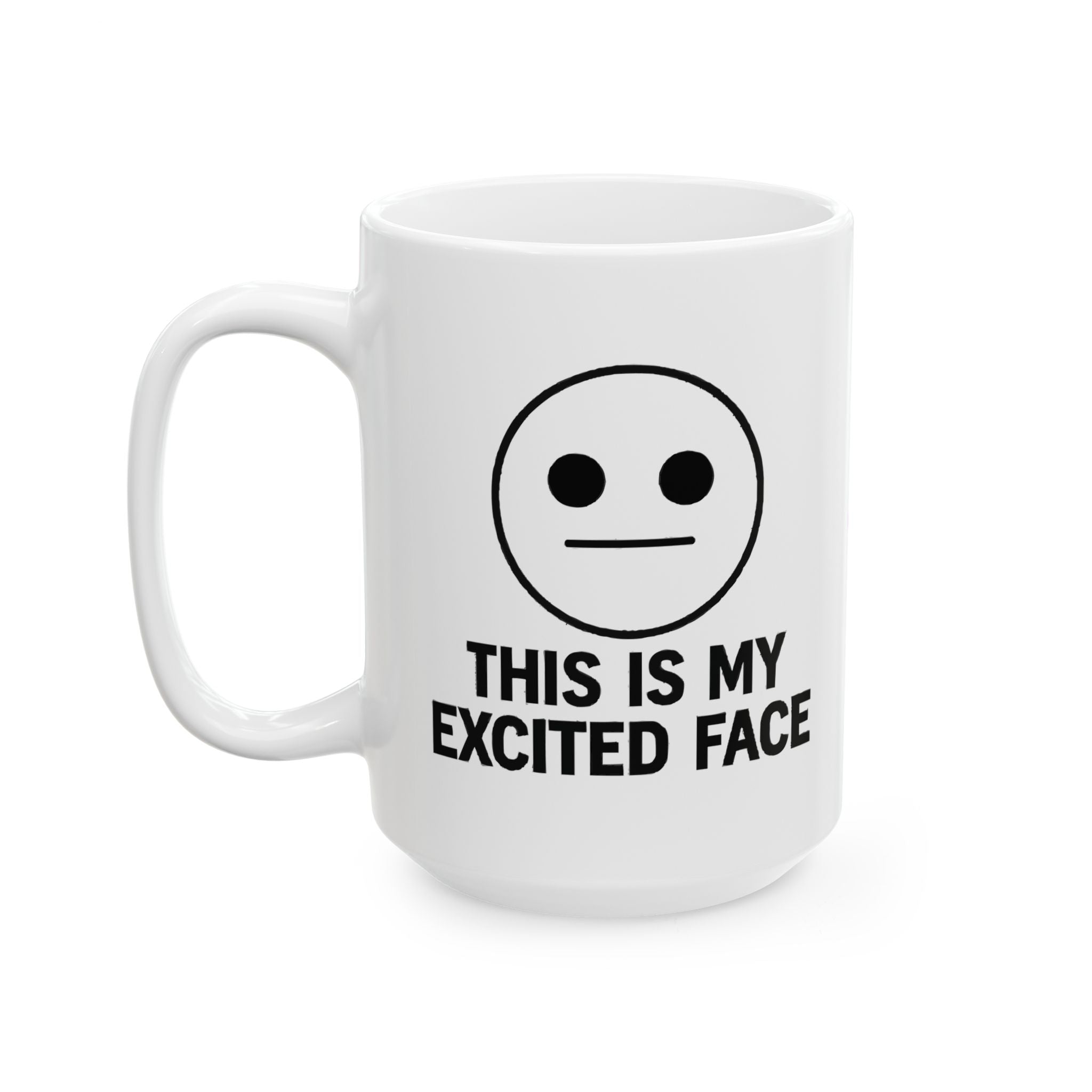 Exited Face Ceramic Mug |  Personalized Mug
