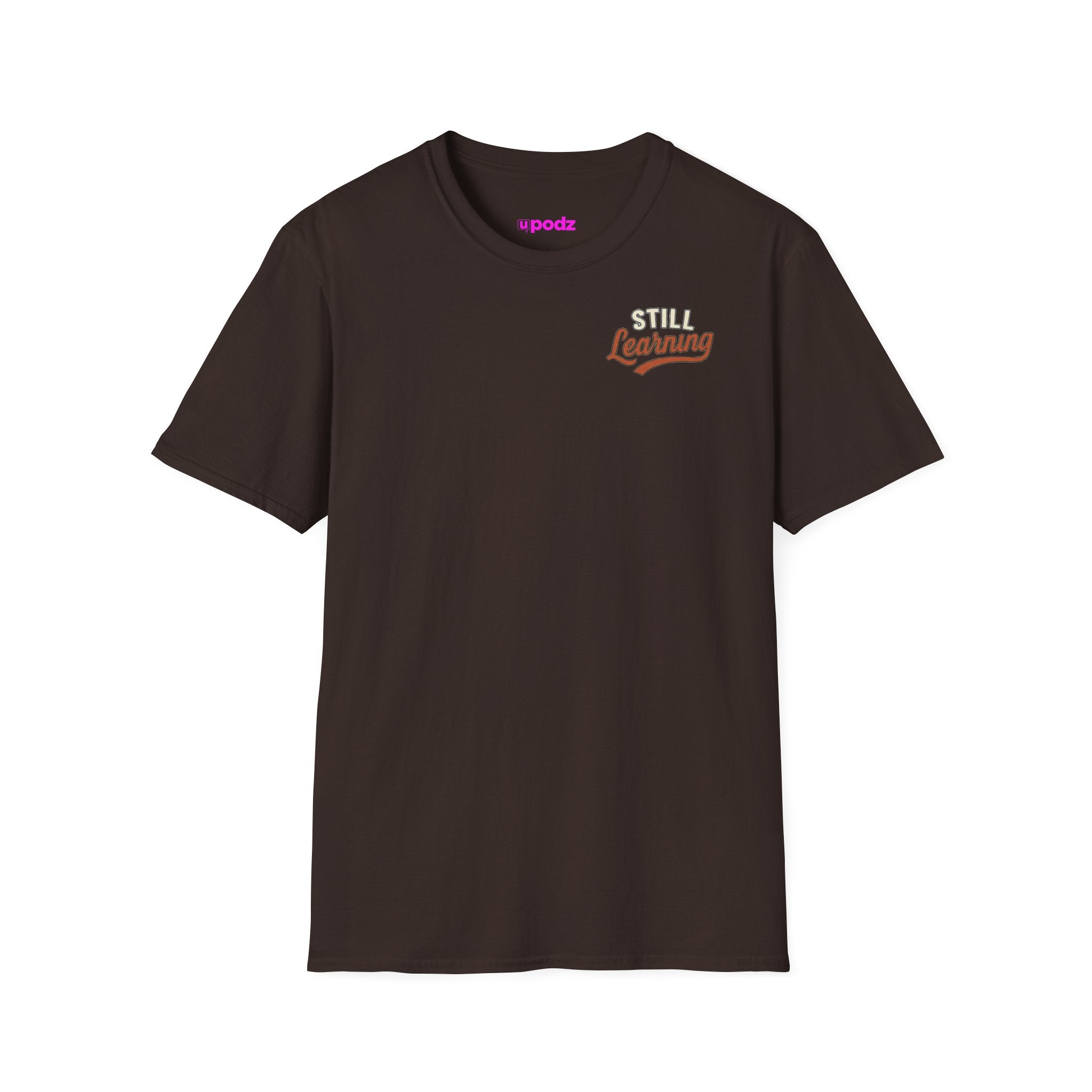 Still Learning T-Shirt
