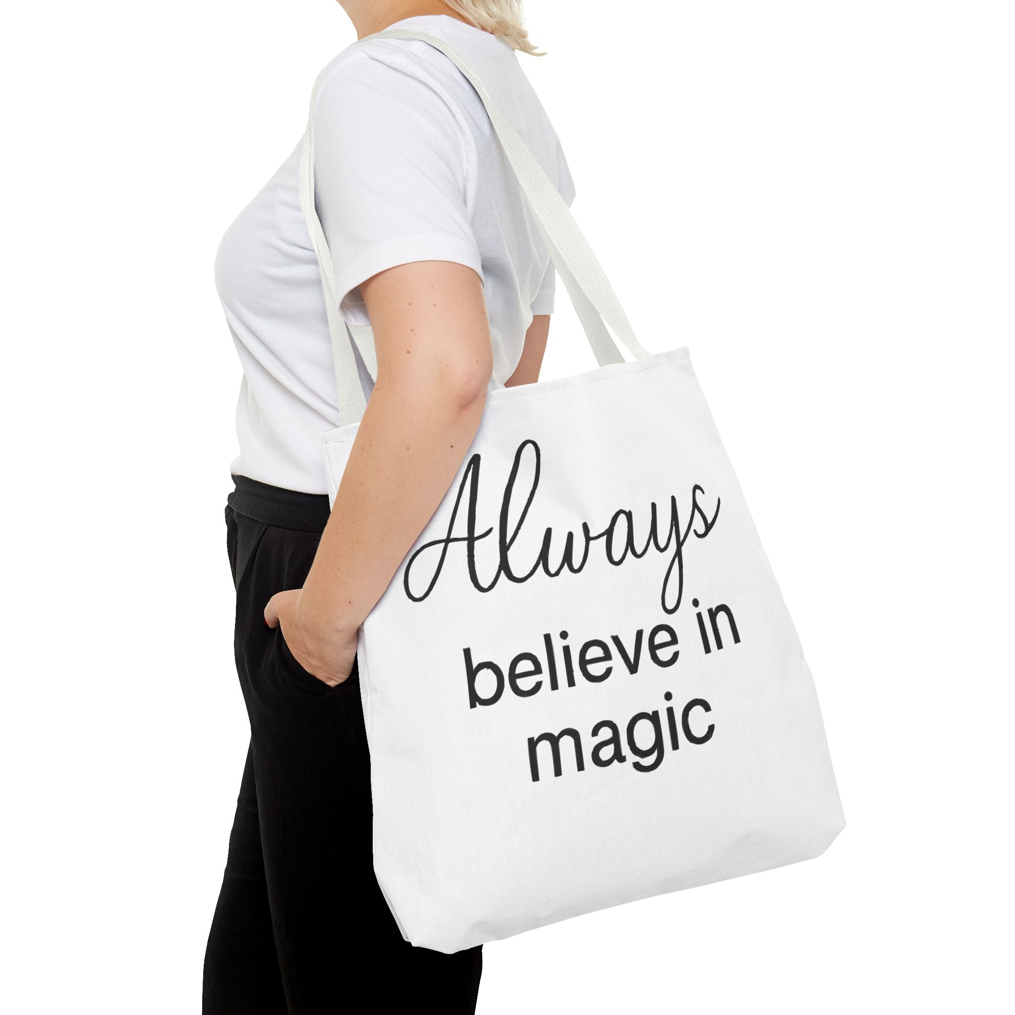 Always Believe in Magic Tote Bag, Inspirational Gift, Eco-Friendly Shopping Bag