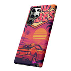 Good Vibes Design, Tough Cases, Phone Cover