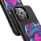 Sip Happens Phone Case Design, Tough Cases, Phone Cover