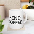Send Coffee Ceramic Mug |  Personalized Mug