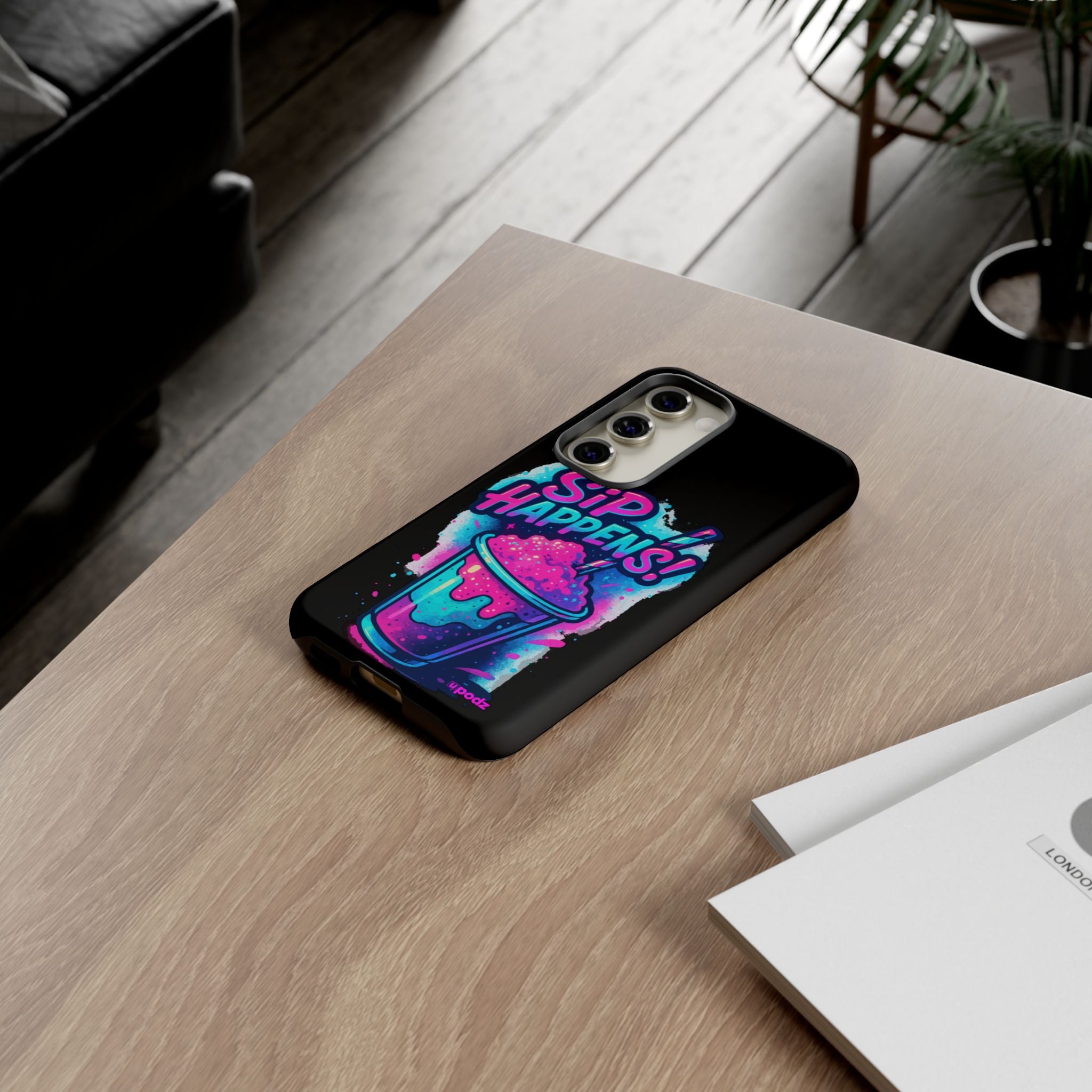 Sip Happens Phone Case Design, Tough Cases, Phone Cover
