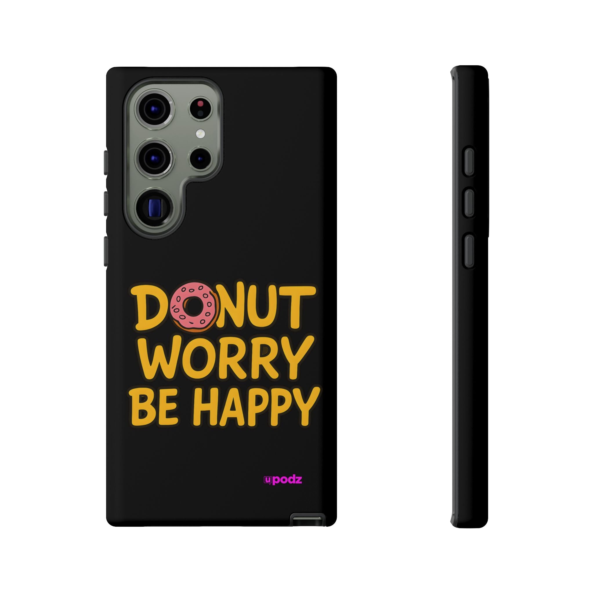 Donut Worry Design, Tough Cases, Phone Cover
