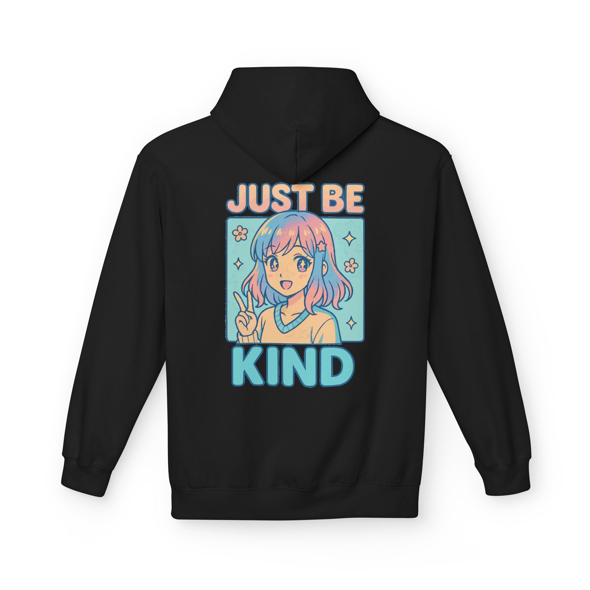 Just Be Kind, Hoodie