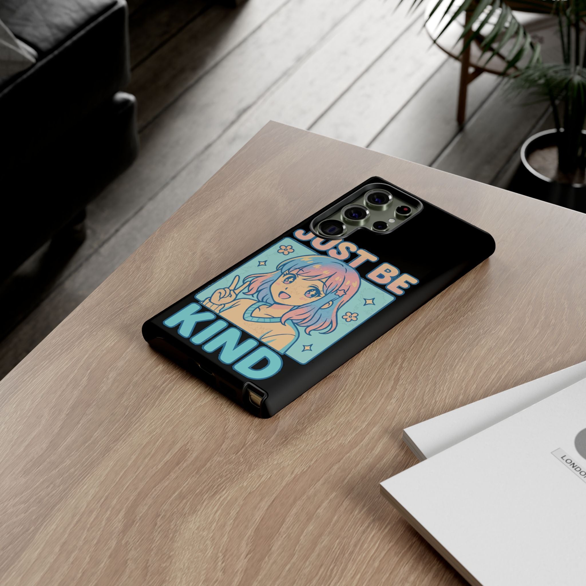 Just Be Kind Design, Tough Cases, Phone Cover