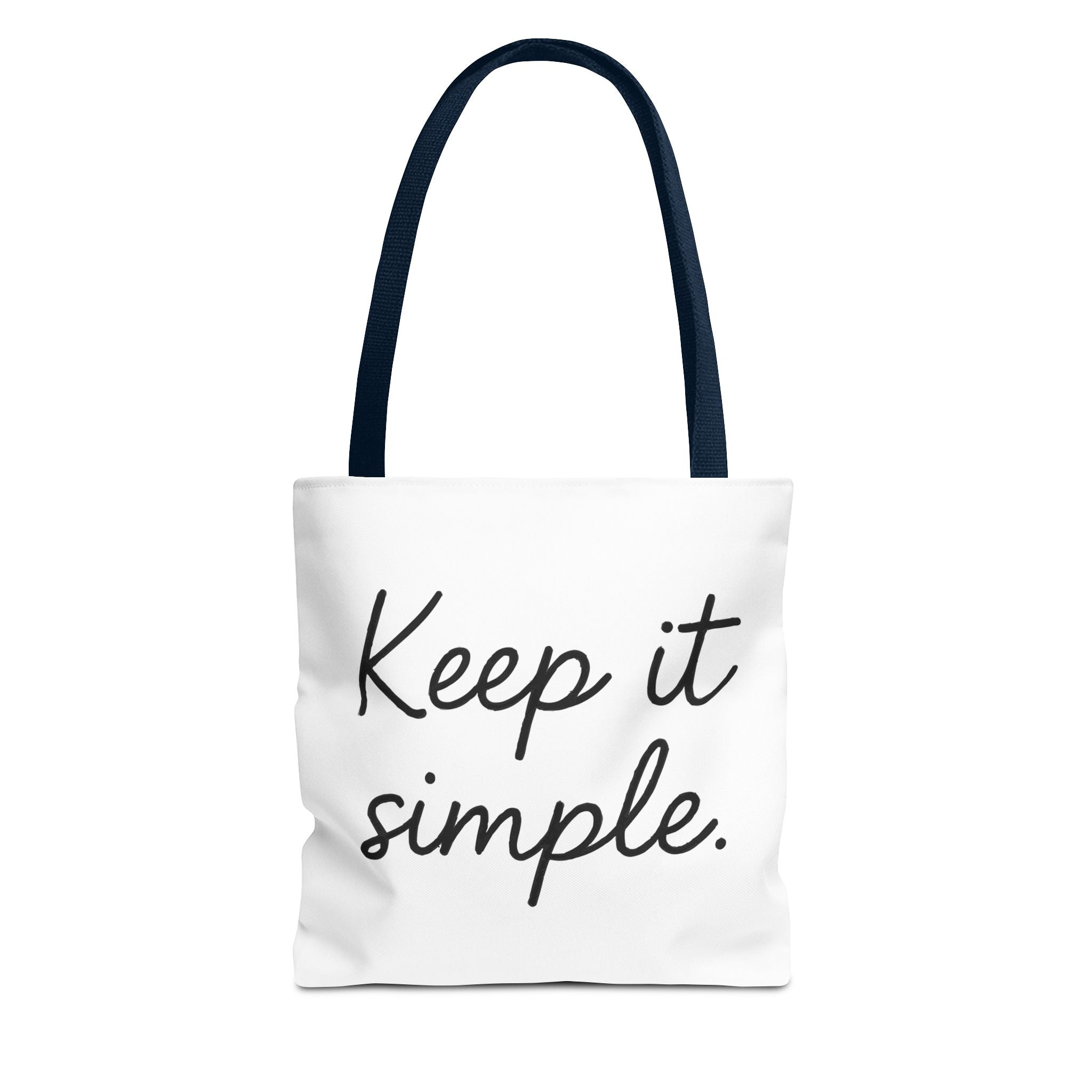 Keep It simple Tote Bag - Motivational Carryall