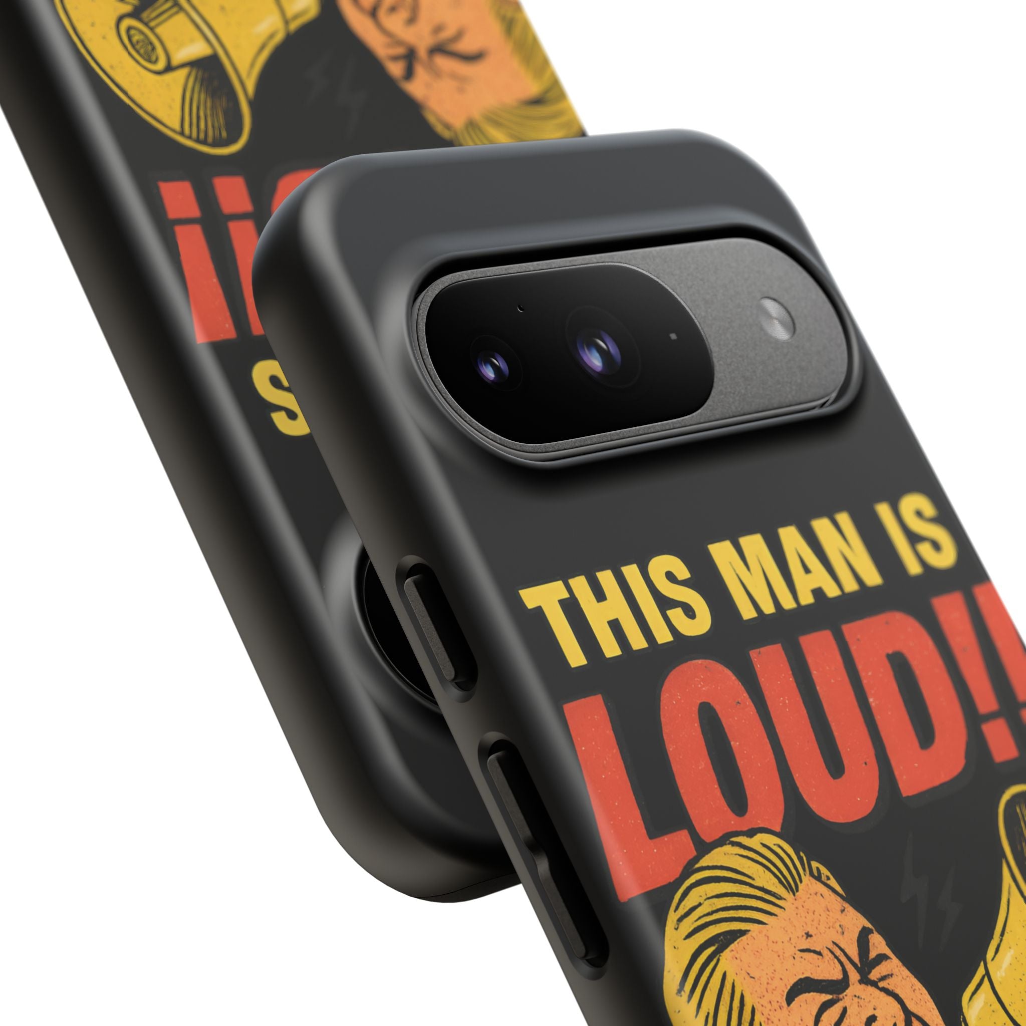 Loud Man Design, Tough Cases, Phone Cover