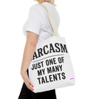 Sarcasm Tote Bag - Quirky Design, Fun Bag