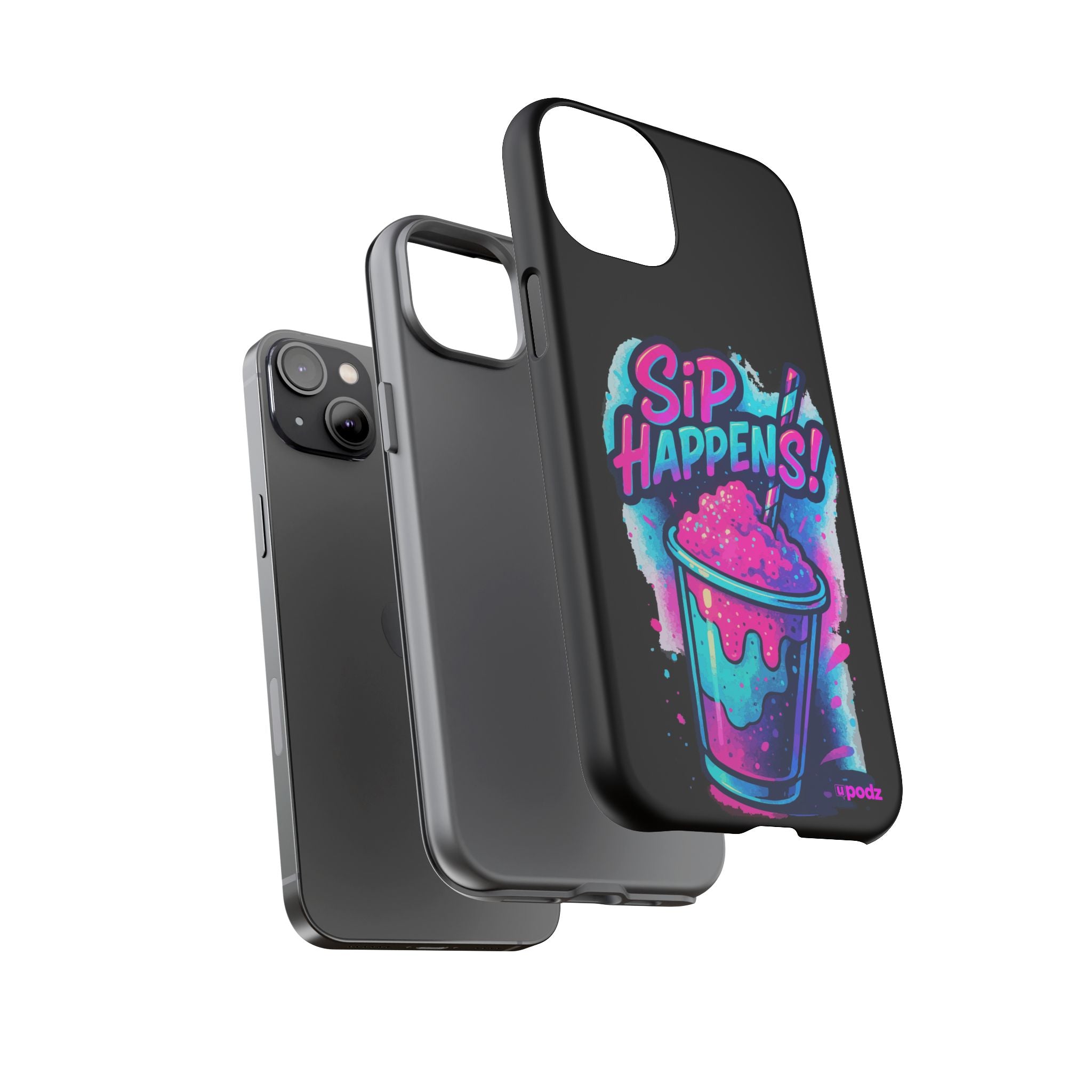 Sip Happens Phone Case Design, Tough Cases, Phone Cover