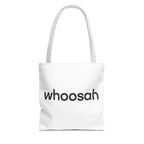 Whoosah Tote Bag - Motivational Carryall