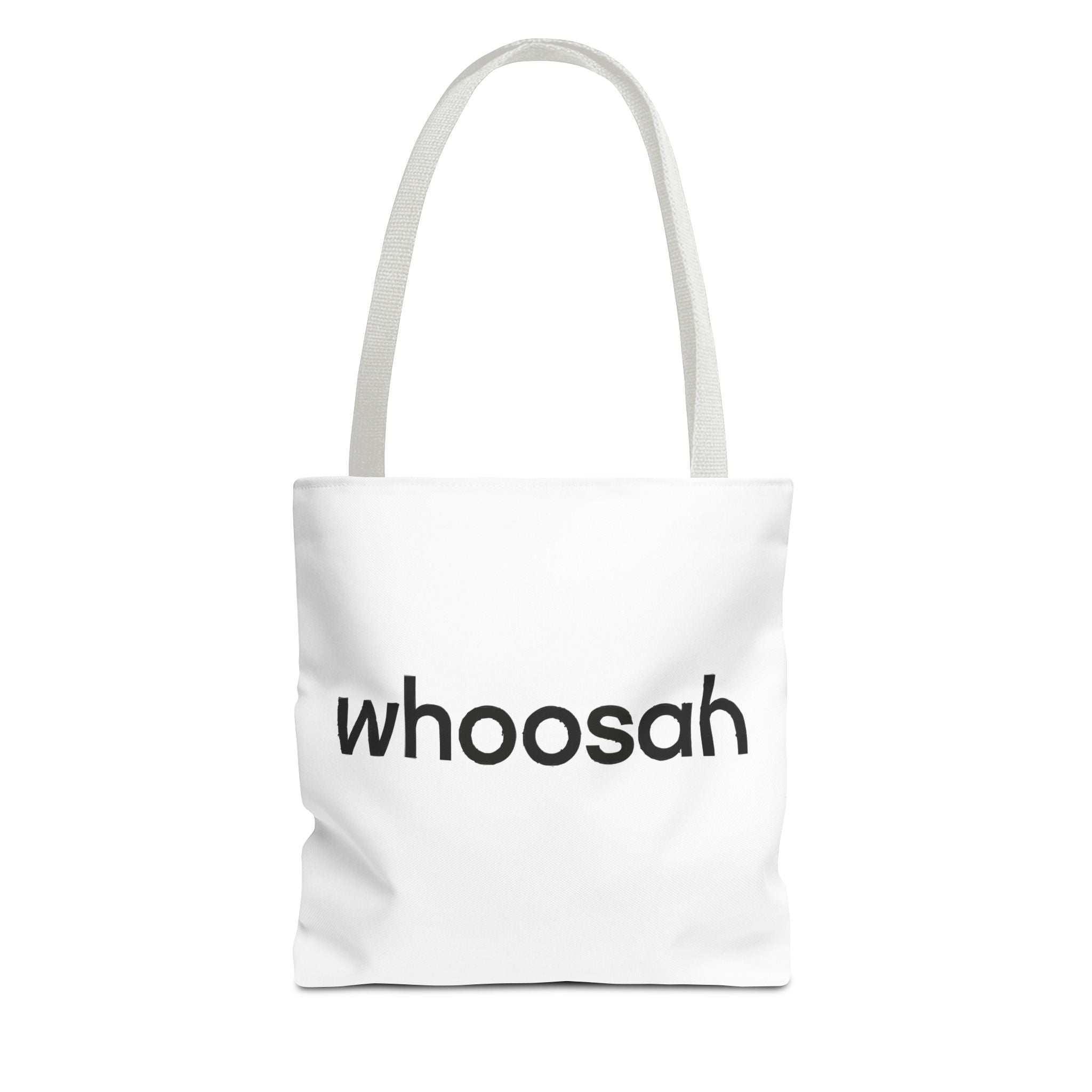 Whoosah Tote Bag - Motivational Carryall