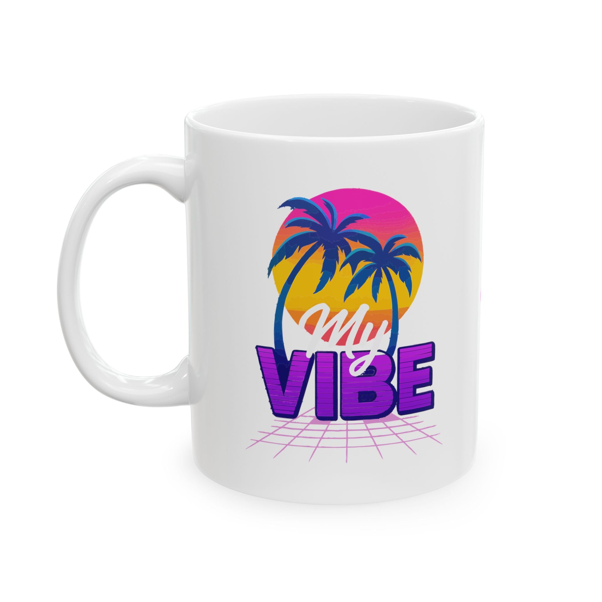 My Vibe Ceramic Mug |  Personalized Mug