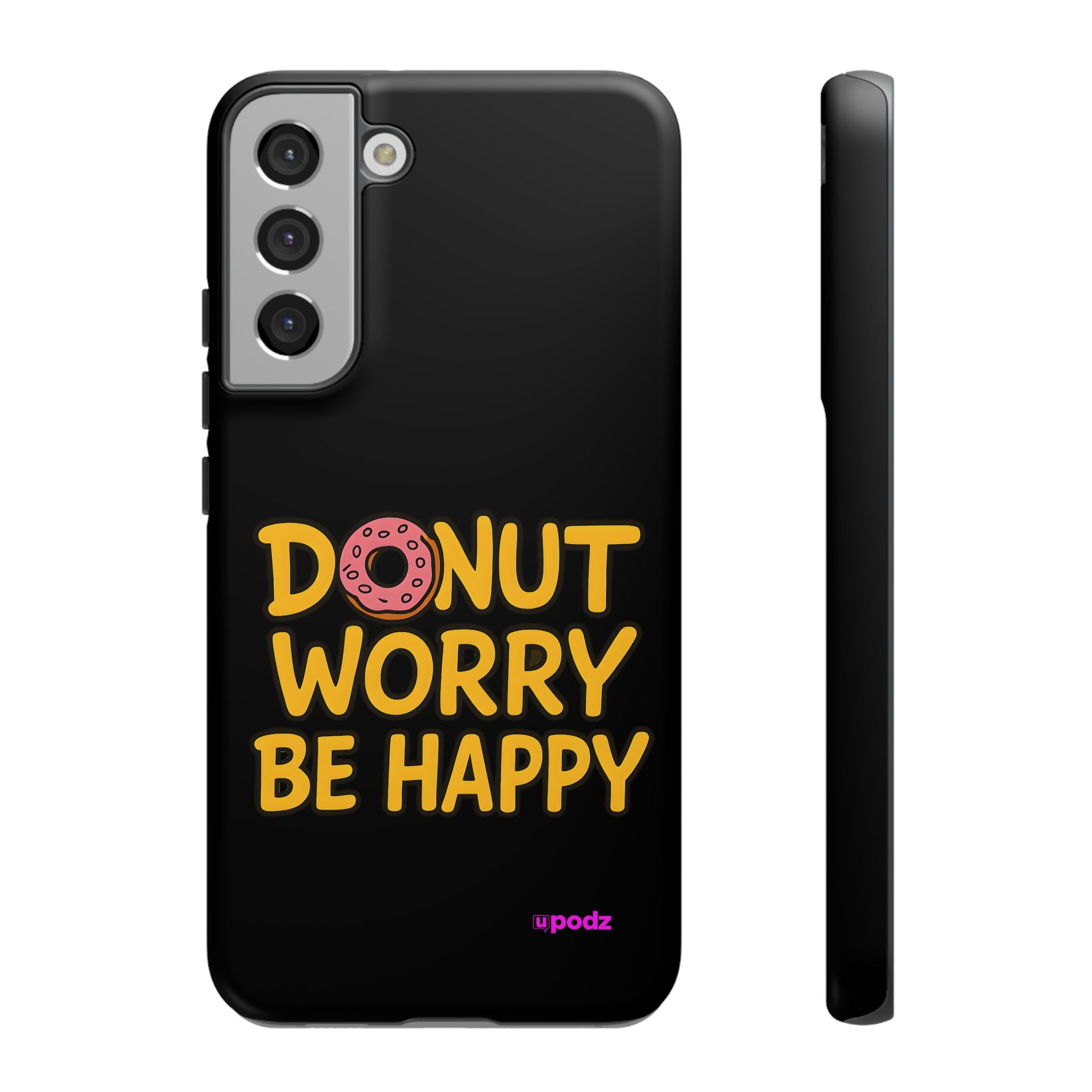 Donut Worry Design, Tough Cases, Phone Cover