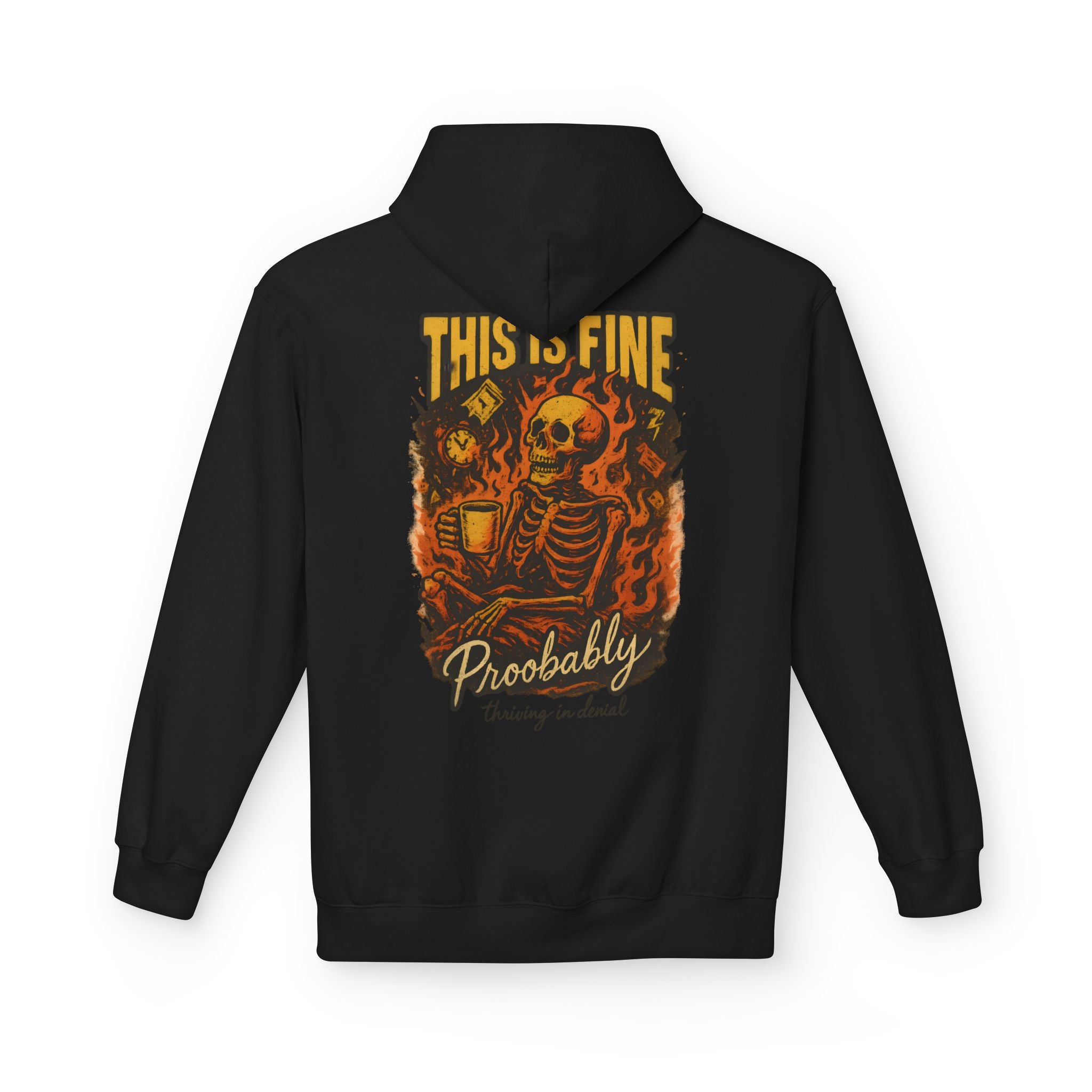 This is fine, Probably Hoodie