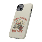 Deadly Sweet, Tough Cases, Phone Cover, Unique Gift