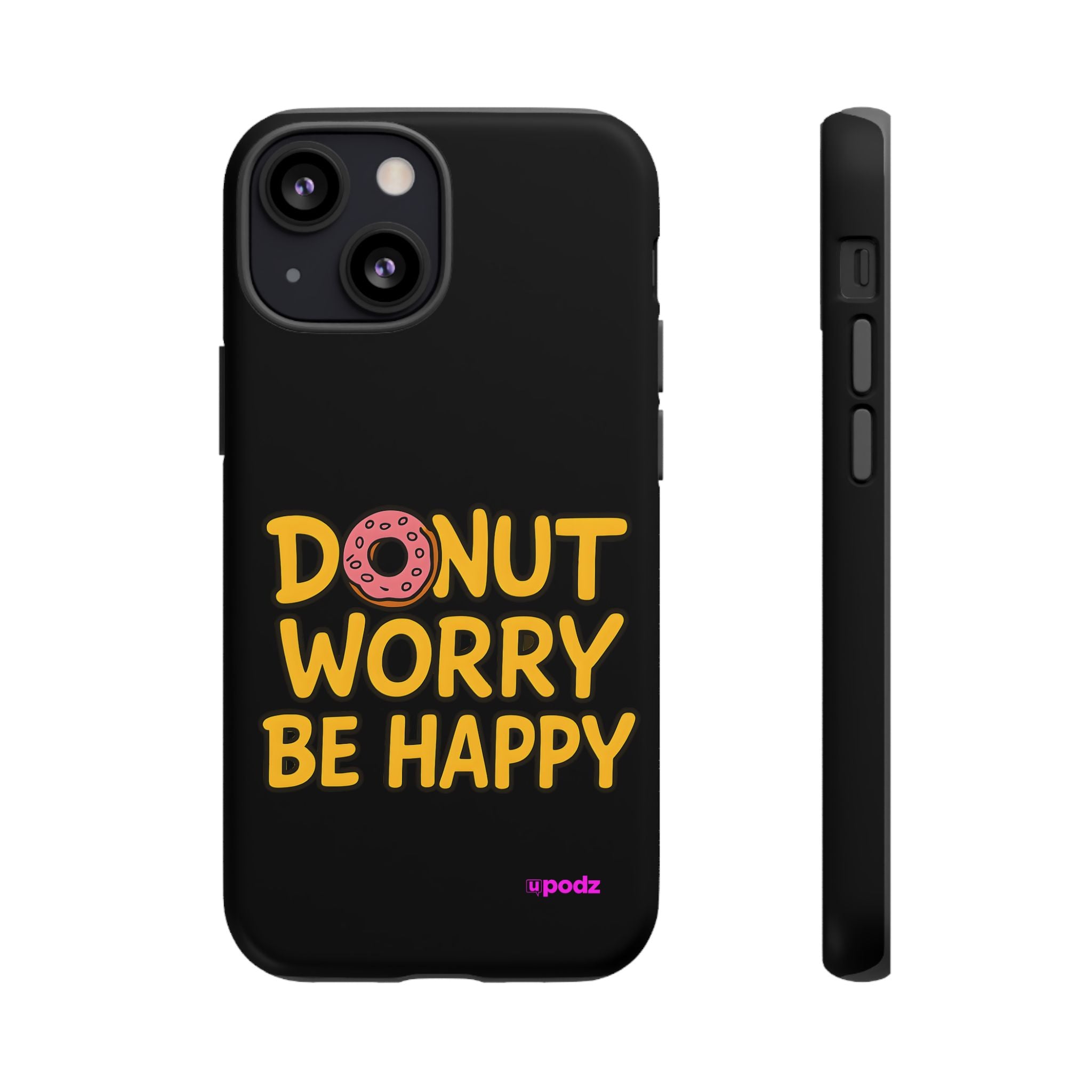 Donut Worry Design, Tough Cases, Phone Cover
