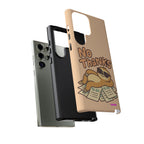 No Thanks Design, Tough Cases, Phone Cover