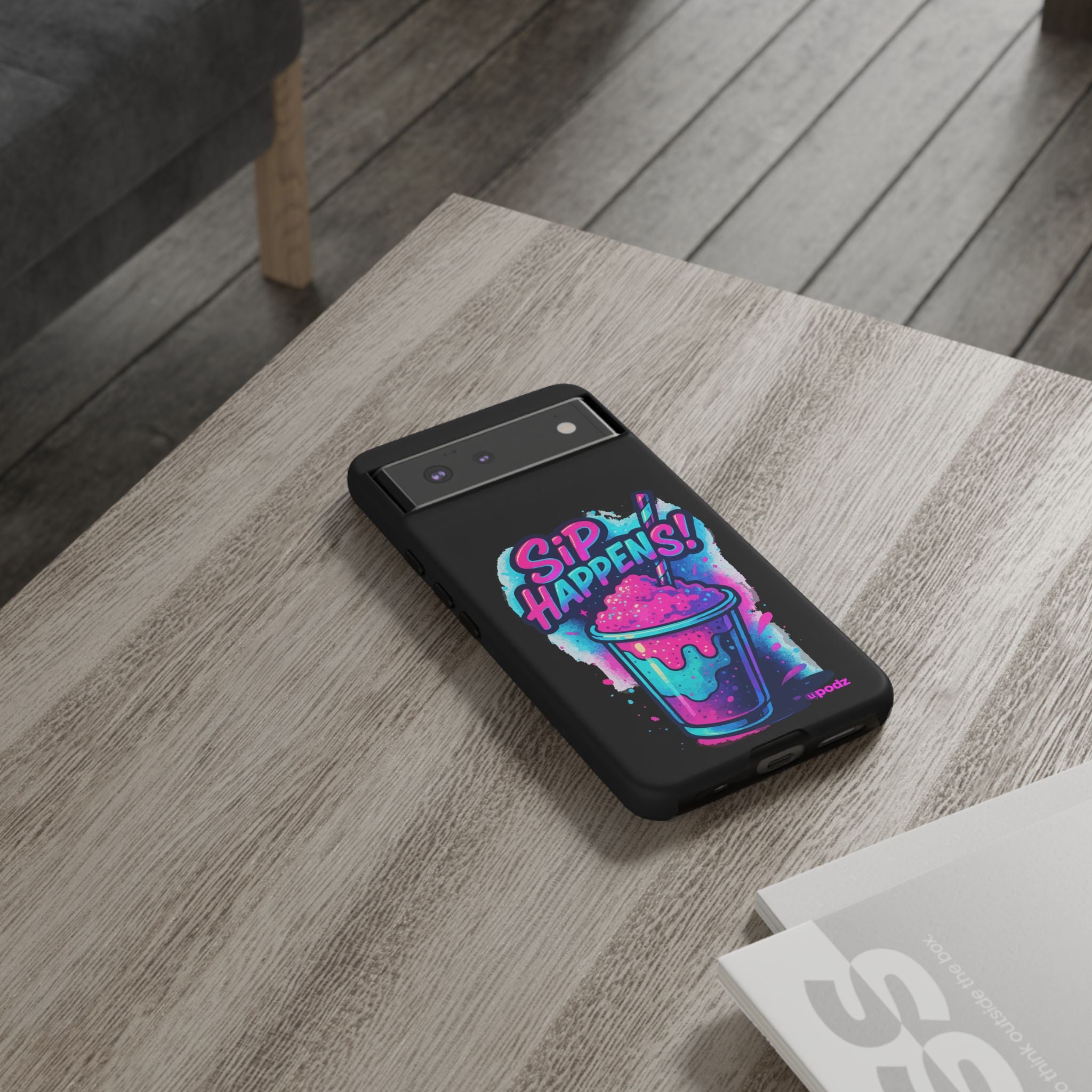 Sip Happens Phone Case Design, Tough Cases, Phone Cover