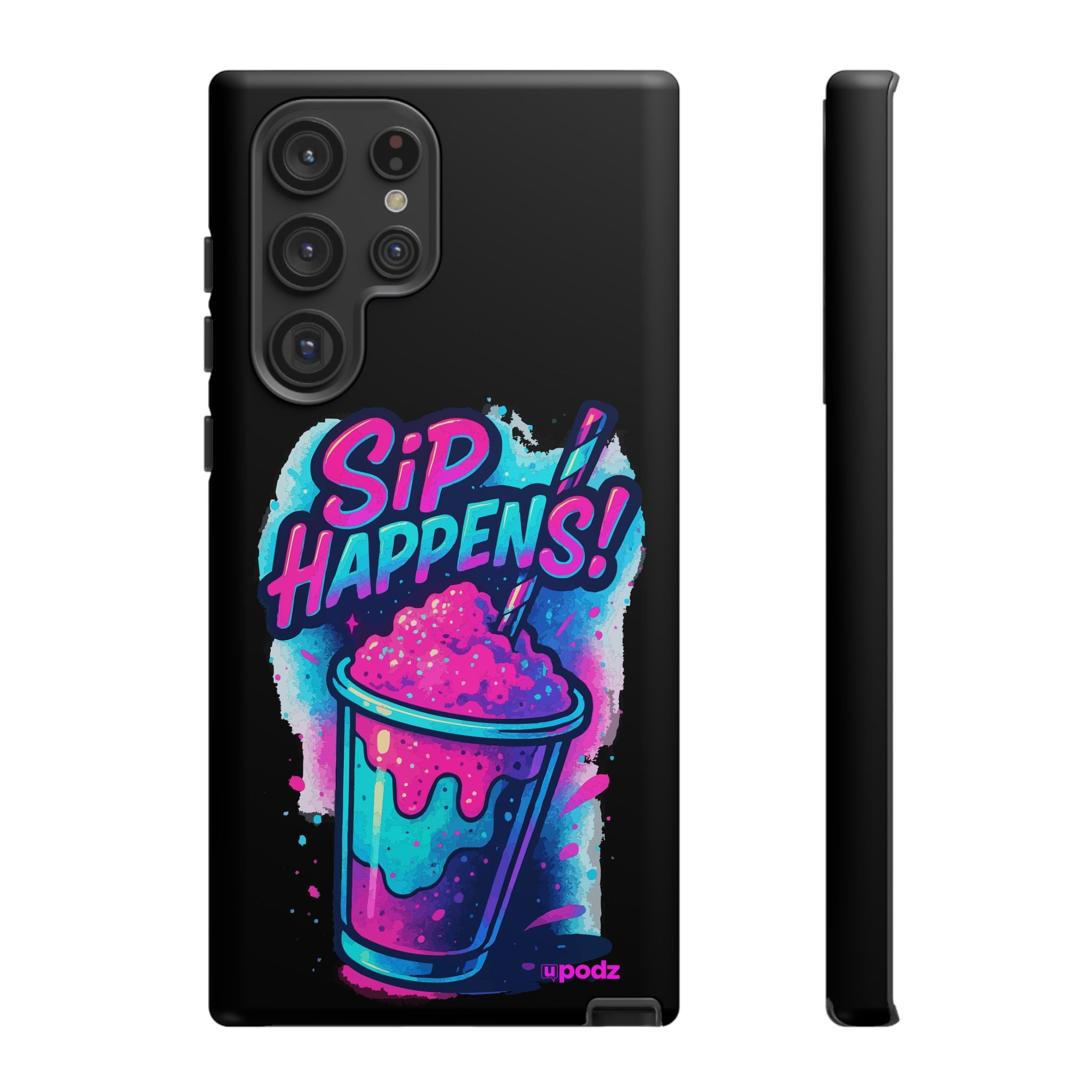 Sip Happens Phone Case Design, Tough Cases, Phone Cover